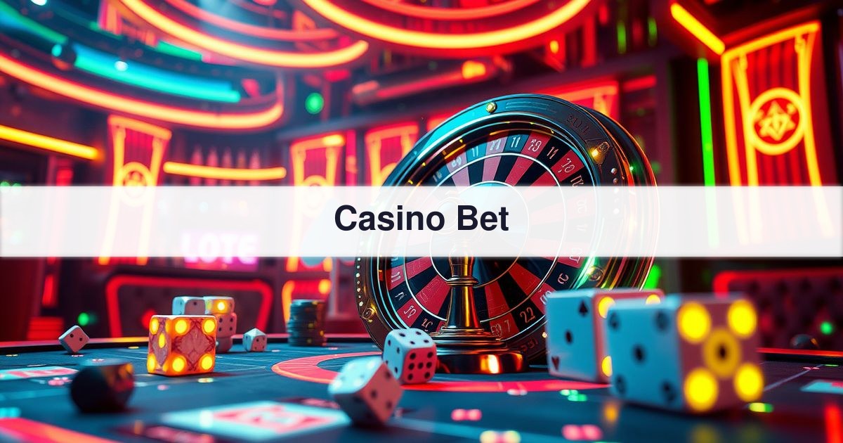 Casino Bet