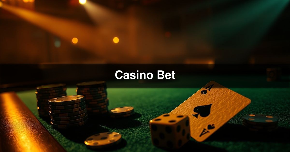 Casino Bet
