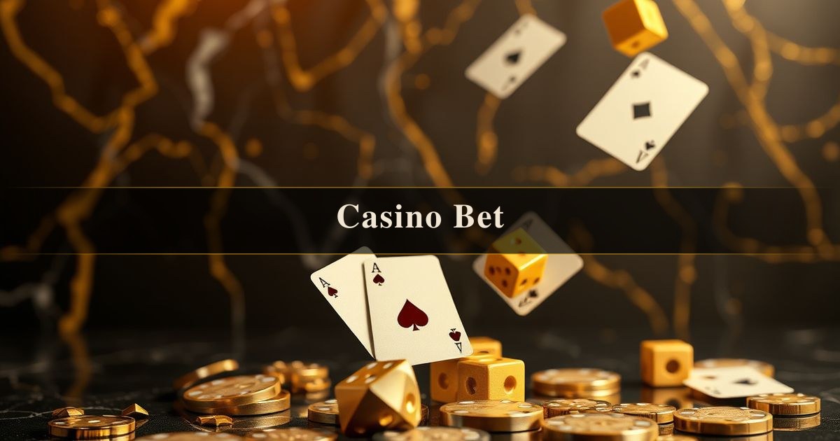 Casino Bet