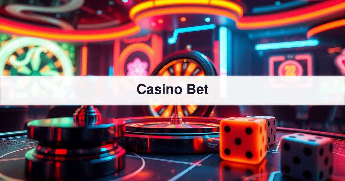 Casino Bet